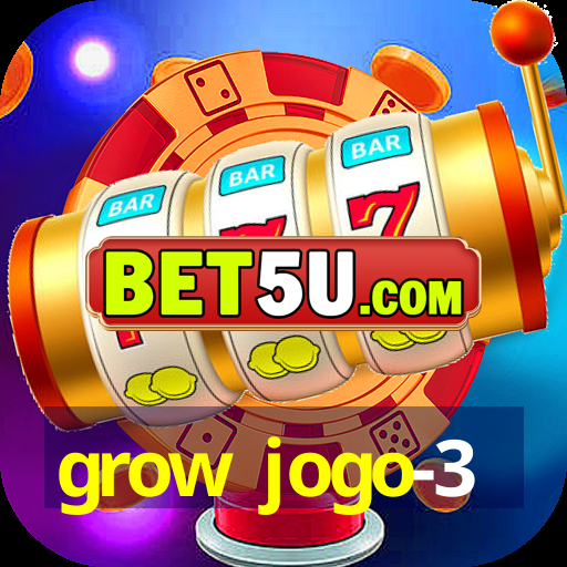 grow jogo